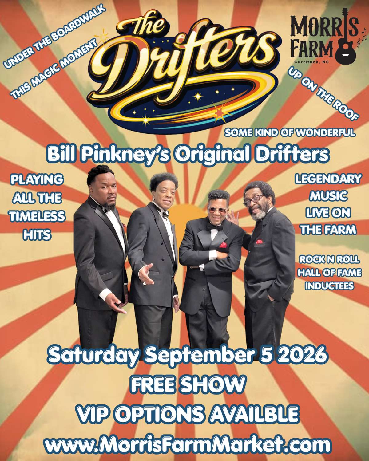 The Drifters (Bill Pinkneys Original Drifters) *FREE SHOW* VIP Options Available