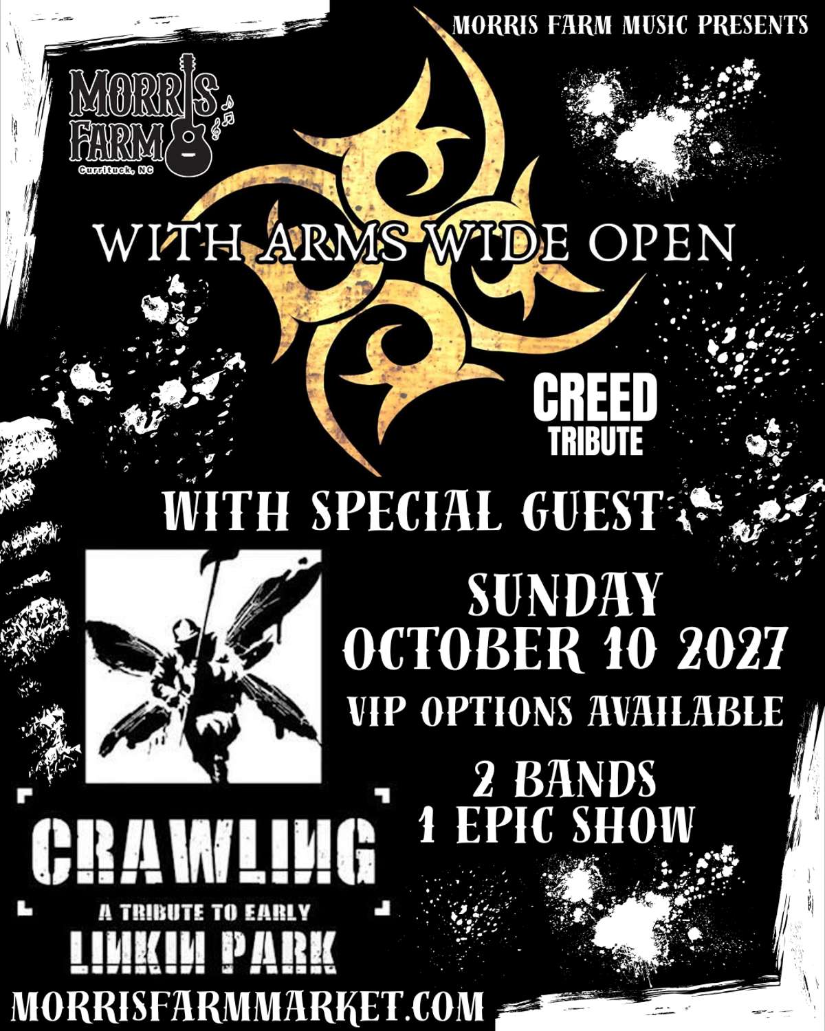 With Arms Wide Open (Creed Tribute) With Crawling (Linkin Park Tribute) *FREE SHOW* VIP Options Available